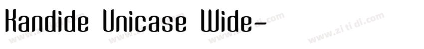 Kandide Unicase Wide字体转换